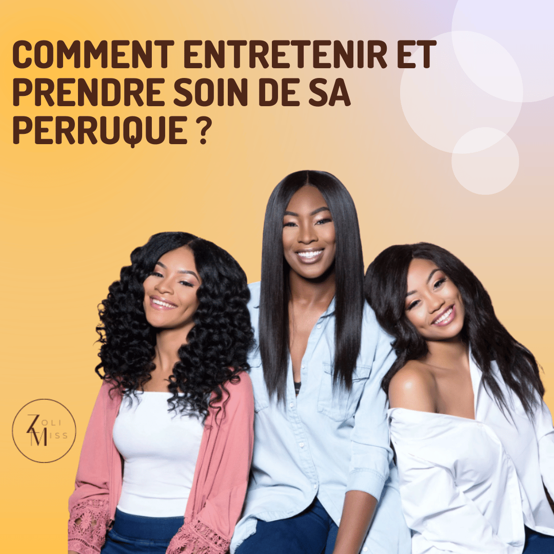 Guide Complet pour l'Entretien des Perruques et Extensions Capillaires pour cheveux Afro